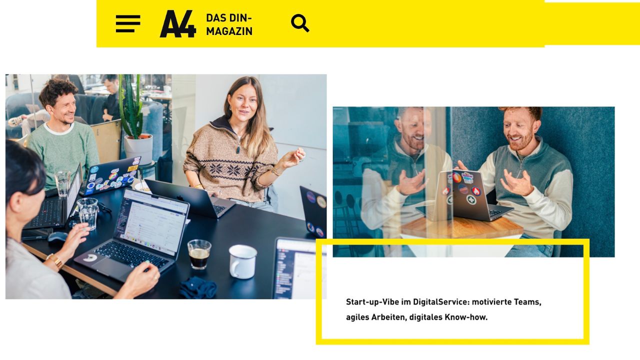 Seite aus der Digitalversion des DIN-Magazins. Rechts ein Fotos eines DigitalService Mitarbeiters in einer Telefonzelle. Links ein Foto eines Meetings von DigitalService Mitarbeitenden in einem modernen Büroraum. Darüber die Überschrift „A4 Das DIN-Magazin“.
